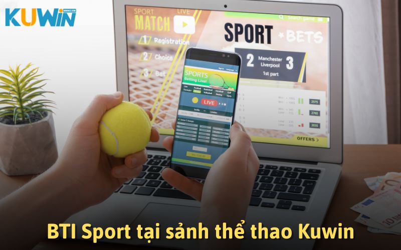 4 đối tác lớn của sảnh thể thao Kuwin