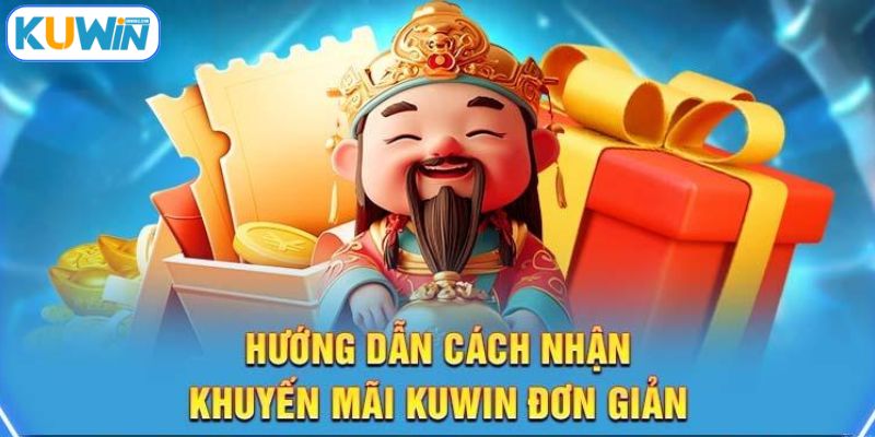 Cách nhận khuyến mãi Kuwin thành công